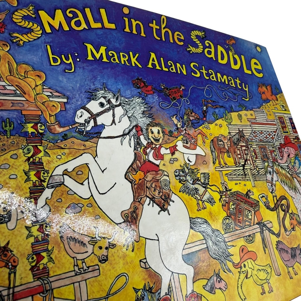Mark Alan Stamaty Small in the Saddle Hardcover 1975 First Edition Vintage Book
